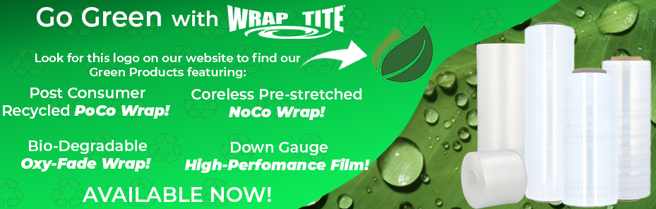 Go Green With Green Products At Wrap-Tite